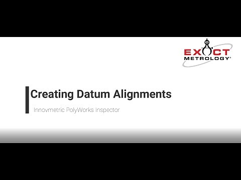 Training PolyWorks: Datum Alignment Scan to CAD "Overlay" (PW2019)