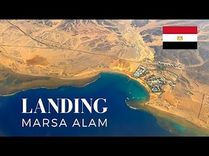 Marsa Alam Beautiful Landing | Marsa Alam International Airport | Red Sea Egypt