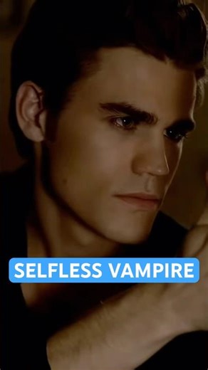 Stefan Salvatore Edit 🩸 | The Most Selfless Vampire!