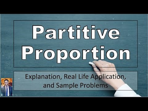 PARTITIVE PROPORTION: Explanation and REAL LIFE Examples (English and Tagalog)