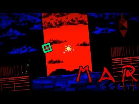 Mar by sscyt (Demon) // Geometry Dash 1.9 GDPS