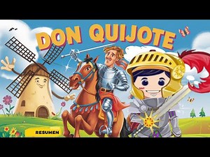 Resumen: Don Quijote de la Mancha para Niños: 🏰 Aventuras y Gigantes 🌟