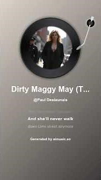 Dirty Maggy May Traditional