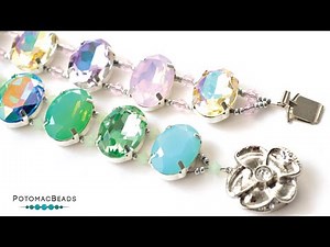 Quick Crystal Oval Setting Bracelet - DIY Jewelry Making Tutorial by PotomacBeads