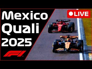 🔴F1 LIVE - Mexico GP QUALI - Commentary + Live Timing