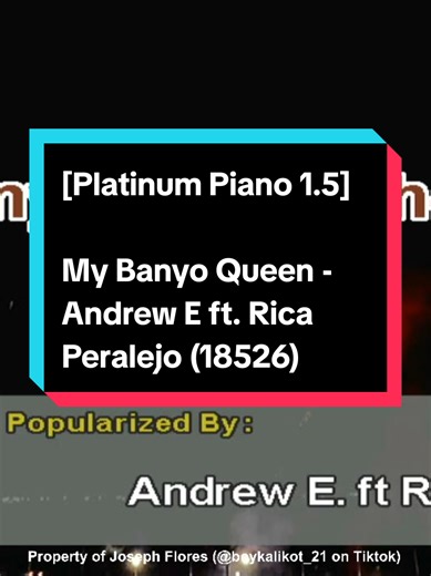 Laruin ang ano?? [Platinum Piano 1.5] My Banyo Queen - Andrew E ft. Rica Peralejo (18526) BGV: NBA (Event Custom BGV) #mybanyoqueen #andrewe #foryoupage #karaoke #boykalikotvideokerental