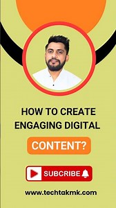 HOW TO CREATE ENGAGING DIGITAL CONTENT? | Boost Views, Reach & Conversions #ytshorts #techtakmk