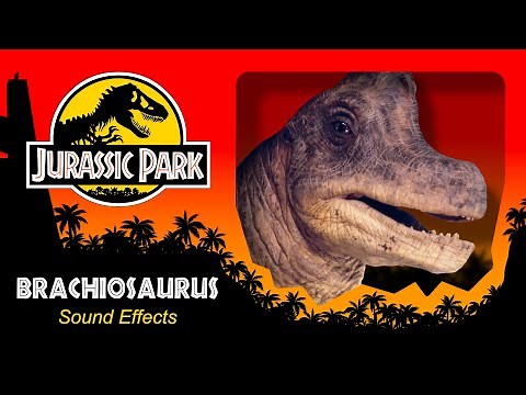 Brachiosaurus Sound Effects | Jurassic Park