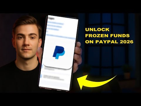 How To Unlock Frozen Funds On PayPal 2026 (FULL TUTORIAL)