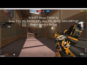 FULL SCRIPT MOUSE FANTECH THOR X9 ALL DUAL T77, OS, KRISS, MP7, P90, HK, SG QC DAN AWP QC