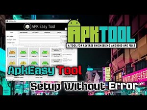 How to Setup ApkEasy Tool || Windows All Error Solved || Latest Method 2024 🛑