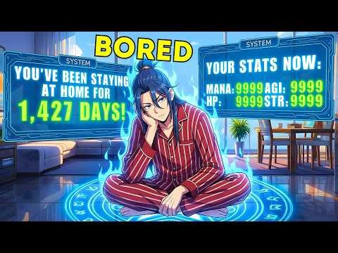 Nanatili Siya sa Bahay ng Ilang Taon—Ngayon Godlike na ang Kanyang Stats