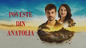 Poveste din Anatolia Episodul 137 - LUMIN S ANGELS - seriale