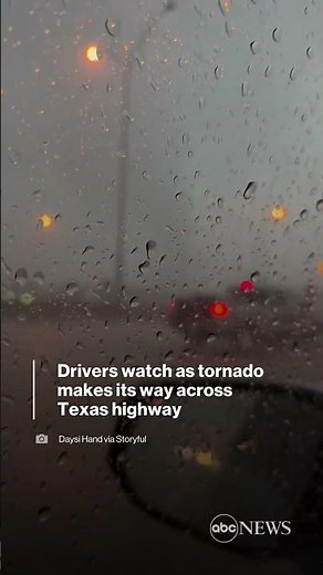 Drivers watch as tornado makes its way across Texas highway