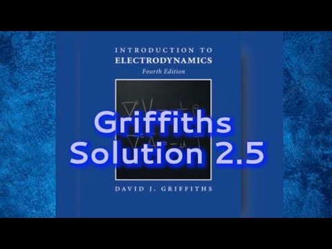 Griffith Electrodynamics Solution 2.5: Electric Field From Charge Distribution