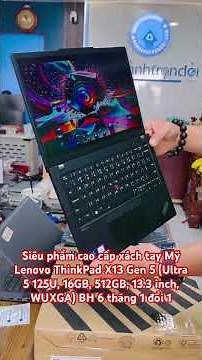 The premium Lenovo ThinkPad X13 Gen 5 (Ultra 5 125U, 16G, 512G, 13.3 inch, WUXGA) laptop, importe...
