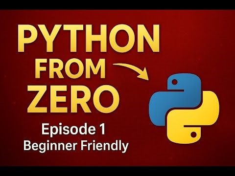 Python From Zero – Full Beginner Tutorial | Episode 1