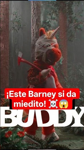 ¿Te imaginas que Barney fuera una película de terror? Eso es Buddy 😨💀 #Buddy #Terror #Películas