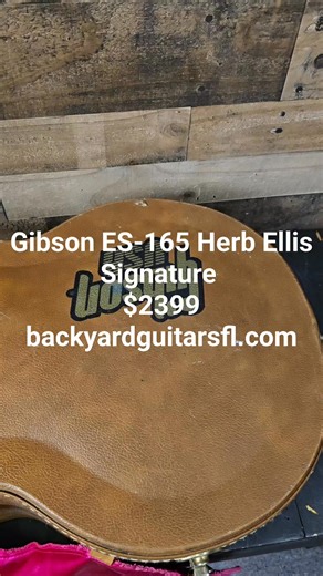Gibson ES-165 Herb Ellis Signature $2399 www.backyardguitarsfl.com | Backyard music | Facebook