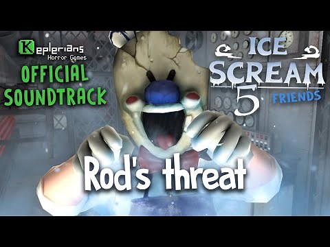 ICE SCREAM 5 OFFICIAL SOUNDTRACK | Rod's threat | Keplerians MUSIC