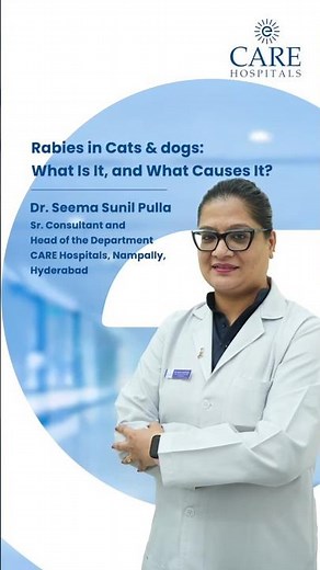 What is Rabies & What are the Causes? | Dr. Seema Sunil P | Sr. Consultant - ER HOD | CARE Nampally