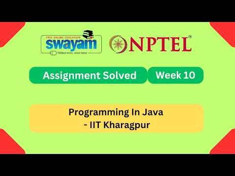 Programming In Java Week 10 || NPTEL ANSWERS | My Swayam | IIT Kharagpur #nptel #nptel2026 #myswayam