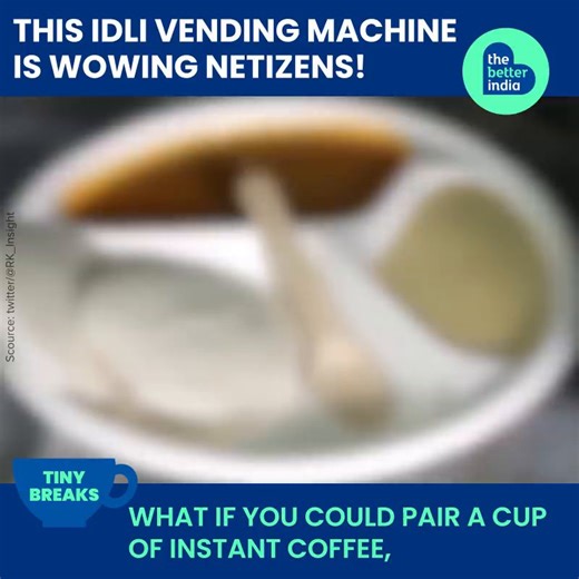This Idli Vending Machine is Wowing Netizens! Built by #Hyderabad entrepreneurs, the dispenser serves a plate of fresh idlis at the click of a button, along with chutney and sambar. And it does all that in less than sixty seconds! #Innovation | TheBetterIndia