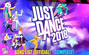 舞力全开 Just Dance 2018 全歌曲列表 官方版