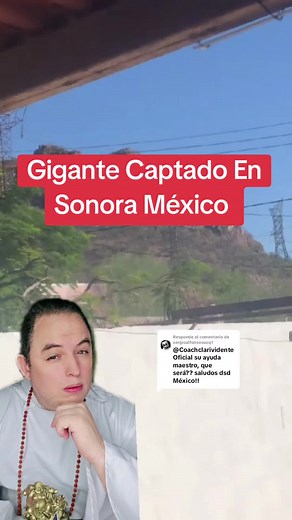 Gigante Captado en Sonora, México: Un Misterio Asombroso