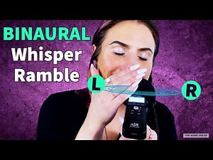 ASMR Binaural Whisper Ramble DEEP in Your Ears