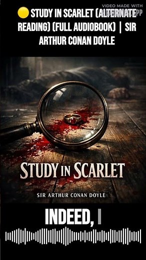 🟡 Study in Scarlet (Alternate Reading) (Full Audiobook) | Sir Arthur Conan Doyle | Classic...