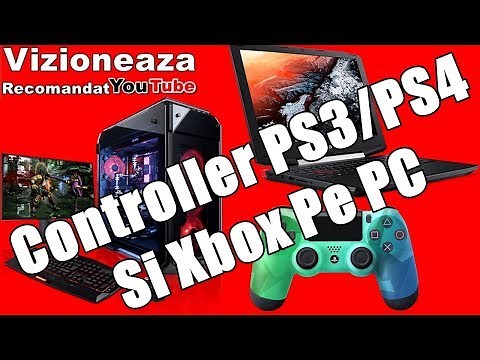 Conecteaza La PC Controller De PS3/PS4 Si Xbox Fara Fir Cu ScpToolkit