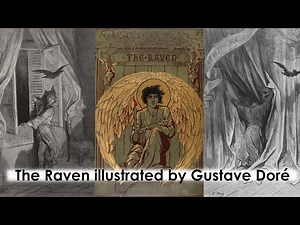 The Raven (1845) by Edgar Allen Poe explained - Illustrated by Gustave Doré