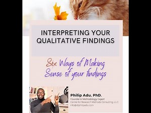 Six ways of interpreting your qualitative findings
