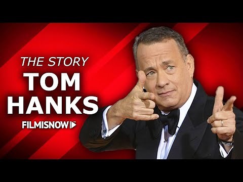 TOM HANKS | The Complete Story of the Hollywood Icon