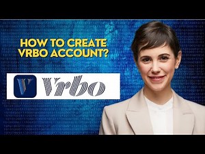 How to create vrbo account?