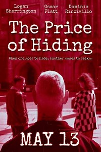 The Price of Hiding - Movie