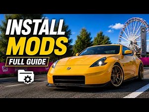 How to INSTALL MODS in FORZA HORIZON 6 FULL GUIDE