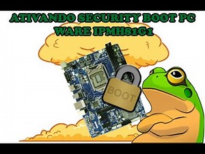 Ativando Security Boot PCWare IPMH81G1