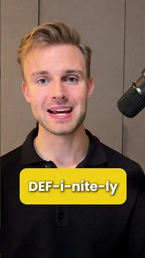 How to pronounce DEFINITELY?