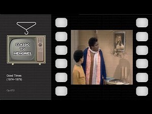 Good Times (1974~1979) ･ Classic TV Memories
