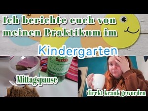 Die ersten Tage als Praktikantin im Kindergarten