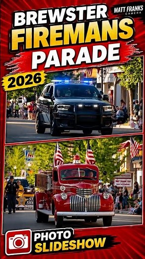Matt’s Camera 🚒 Brewster Fireman’s Festival Parade 2026 🇺🇸 #parade