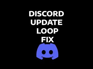 DISCORD UPDATE LOOP - FIX - TROUBLESHOOTING GUIDE