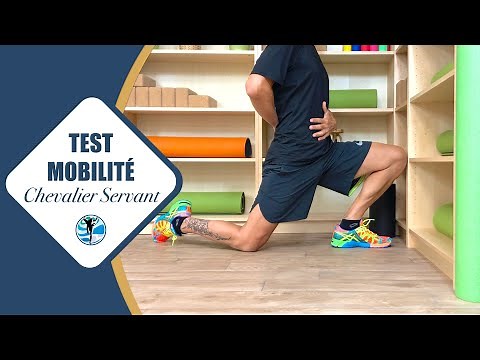 Test de MOBILITÉ n° 4 : Chevalier servant