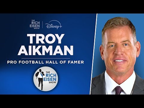 ESPN’s Troy Aikman Talks Super Bowl LX, ‘Landman’ & More with Rich Eisen | Full Interview