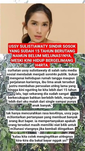 USSY SULISTIAWATY SINDIR SOSOK YANG SUDAH 15 TAHUN BERUTANG#ussysulistiawaty #beritaartis #artis