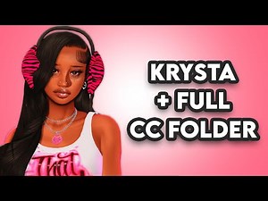 Sims 4| Krysta + Full CC Folder! l