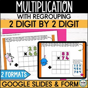 2 Digit by 2 Digit Multiplication Standard Form Google Slides and Google Form