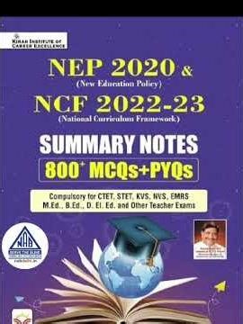 Book Announcement NEP 2020 & NCF 2022 – 2023 Summary Notes by Kiran Institute of Career Excellence